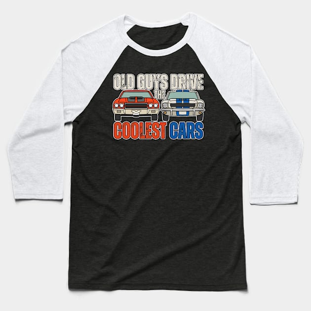 Old Guys Muscle Car for Classic Car Lovers Baseball T-Shirt by JB.Collection